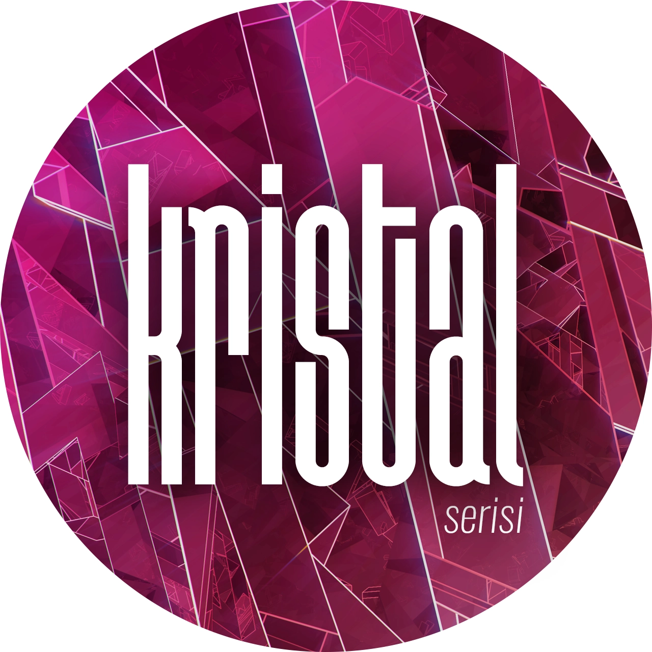 Kristal Serisi